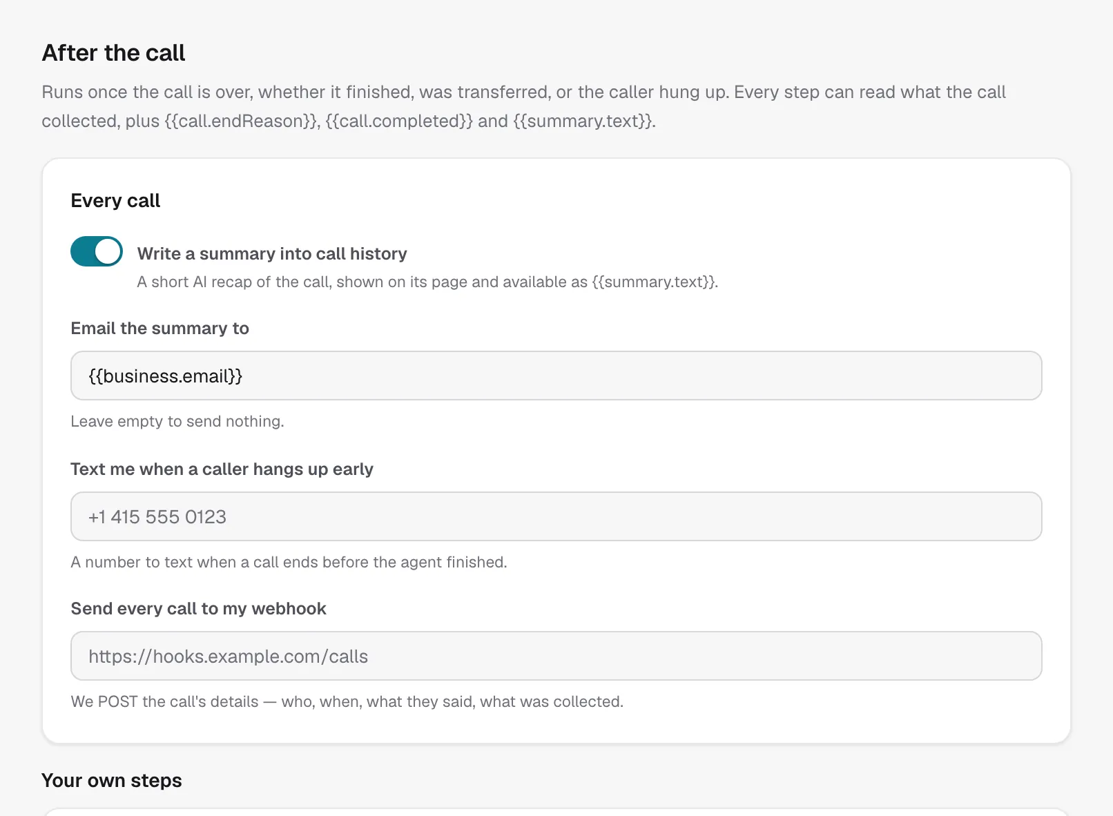 After the call: write a summary, email it, text when a caller hangs up early, send every call to a webhook
